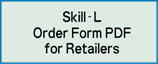 Skill-L order sheet PDF for retailers qownload