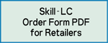 Skill-LC order sheet PDF for retailers download